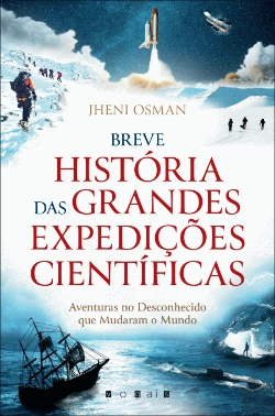 Bertrand.pt - Breve História das Grandes Expedições Científicas