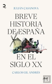 Breve Historia De España En El Siglo Xx