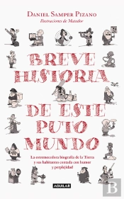 Breve Historia De Este Puto Mundo