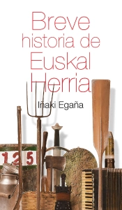 Breve Historia De Euskal Herria