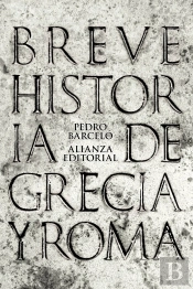 Breve Historia De Grecia Y Roma