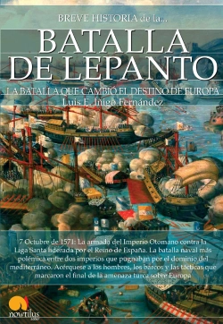 Bertrand.pt - Breve Historia De La Batalla De Lepanto