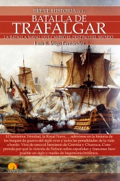 Breve Historia De La Batalla De Trafalgar
