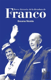 Breve Historia De La Dictadura De Franco