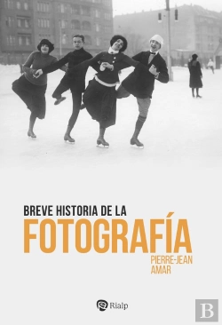 Bertrand.pt - Breve Historia De La Fotografia