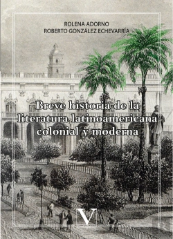 Bertrand.pt - Breve Historia De La Literatura Latinoamericana Colonial Y Moderna
