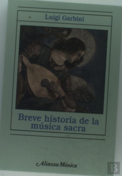 Bertrand.pt - Breve Historia De La Musica Sacra  