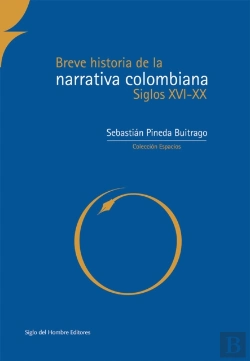 Bertrand.pt - Breve Historia De La Narrativa Colombiana