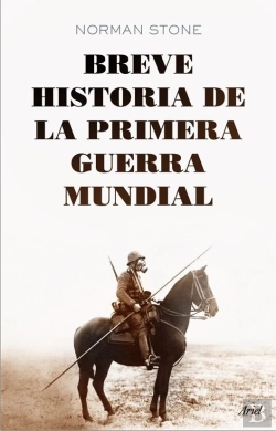 Bertrand.pt - Breve Historia De La Primera Guerra Mundial
