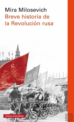 Bertrand.pt - Breve Historia De La Revolución Rusa