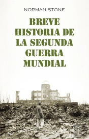 Breve Historia De La Segunda Guerra Mundial