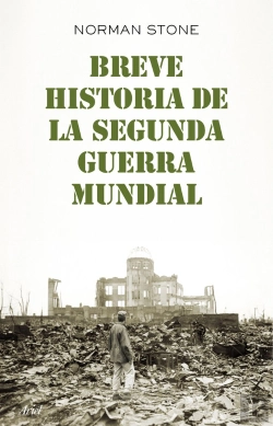 Bertrand.pt - Breve Historia De La Segunda Guerra Mundial