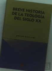 Breve Historia De La Teologia Del Siglo Xx