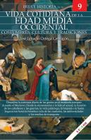 Breve Historia De La Vida Cotidiana De La Edad Media Occidental