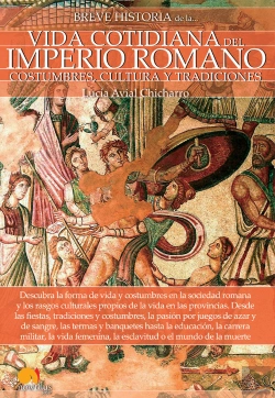 Bertrand.pt - Breve Historia De La Vida Cotidiana Del Imperio Romano