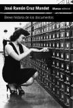 Breve Historia De Los Documentos