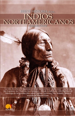 Bertrand.pt - Breve Historia De Los Indios Norteamericanos