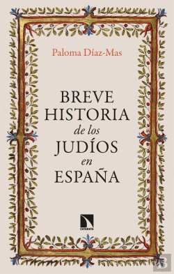 Bertrand.pt - Breve Historia De Los Judíos En España