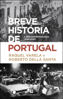 Bertrand.pt - Breve História de Portugal - A Era Contemporânea (1807-2020)