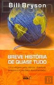 Breve História de Quase Tudo