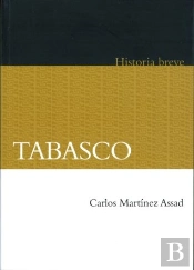 Breve Historia De Tabasco