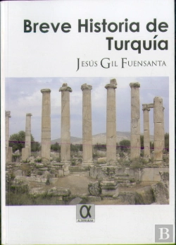 Bertrand.pt - Breve Historia De Turquia