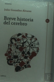 Breve Historia Del Cerebro