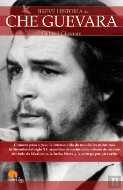 Bertrand.pt - Breve Historia Del Che Guevara