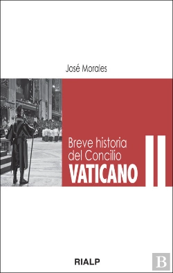 Bertrand.pt - Breve Historia Del Concilio Vaticano Ii