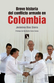 Breve Historia Del Conflicto Armado En Colombia