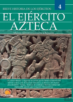 Bertrand.pt - Breve Historia Del Ejercito Azteca Pod