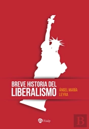 Breve Historia Del Liberalismo