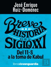 Breve Historia Del Siglo Xxi