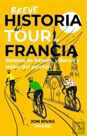 Breve Historia Del Tour De Francia