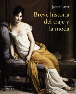Bertrand.pt - Breve Historia Del Traje Y La Moda
