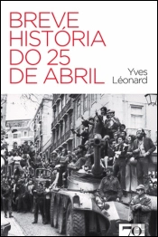 Breve História do 25 de Abril