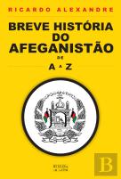 Breve História do Afeganistão de A a Z