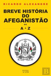 Breve História do Afeganistão de A a Z