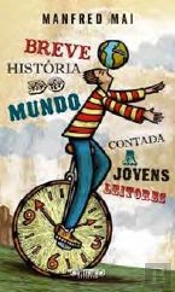 Breve História do Mundo contada aos Jovens Leitores