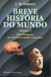 Breve História do Mundo - Vol I