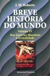 Breve Historia do Mundo - Volume IV