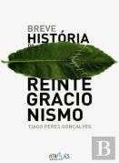 Breve História do Reintegracionismo