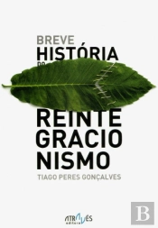 Breve História do Reintegracionismo
