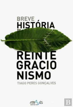 Bertrand.pt - Breve História do Reintegracionismo