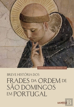 Bertrand.pt - Breve História Dos Frades Da Ordem De São Domingos Em Portugal