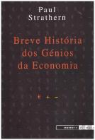 Breve Historia dos Génios da Economia                              