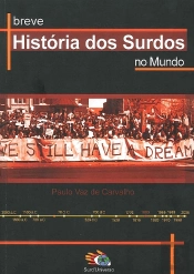Breve História dos Surdos no Mundo