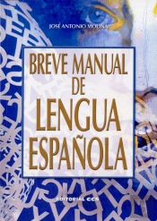 Breve Manual De Lengua Española