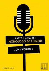 Breve Manual Del Monologo De Humor