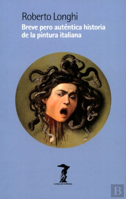 Bertrand.pt - Breve Pero Autentica Historia De La Pintura Italiana